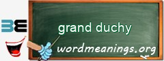 WordMeaning blackboard for grand duchy